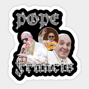 POPE FRANCIS VINTAGE RAP TEE Sticker